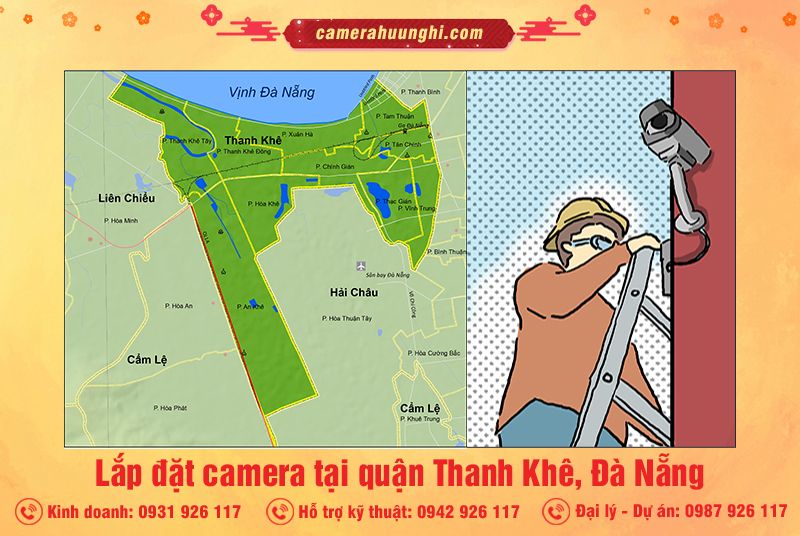 Lắp đặt Camera quan sát tại Quận Thanh khê Đà Nẵng