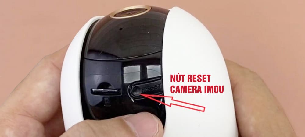 cach reset camera imou