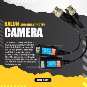 dau noi balun camera dau noi balun camera