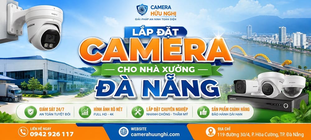 Camera Đà Nẵng 6 lap dat camera cho nha xuong da nang