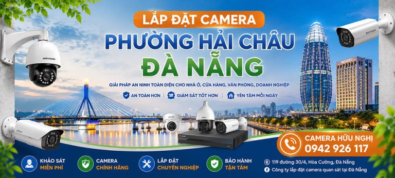 Lắp Đặt Camera Tại Hải Châu Đà Nẵng Uy Tín #1 3 lap dat camera tai hai chau da nang