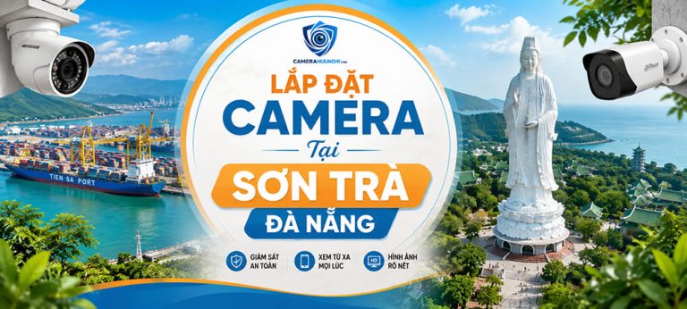 Lắp Đặt Camera Tại Sơn Trà Đà Nẵng Trọn Gói 9 lap dat camera tai son tra da nang