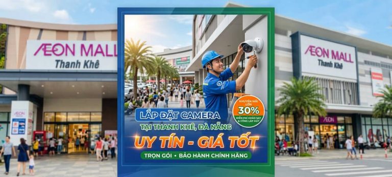 Lắp Đặt Camera Tại Thanh Khê Đà Nẵng Giá Tốt 2 lap dat camera tai thanh khe da nang