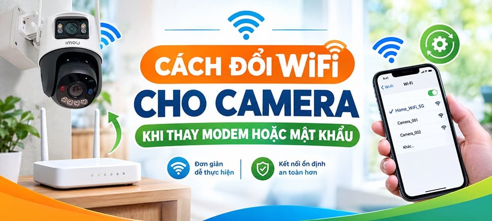 cach doi wifi cho camera