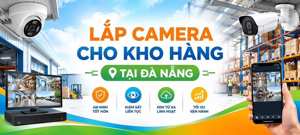 lap camera cho kho hang tai da nang